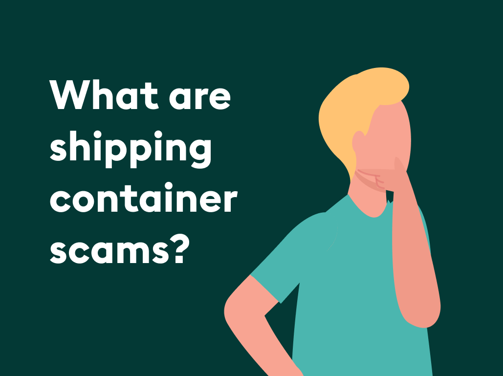 Shipping container scams: How to find verified suppliers now